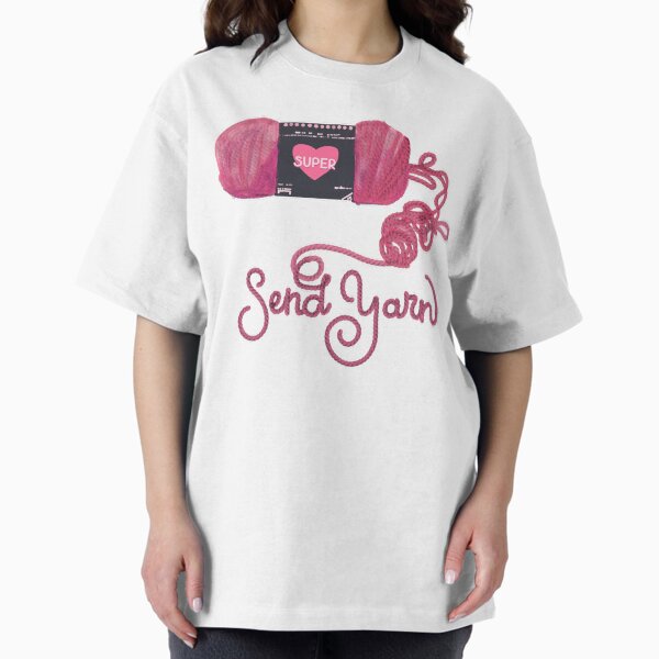 Send Yarn T-Shirt