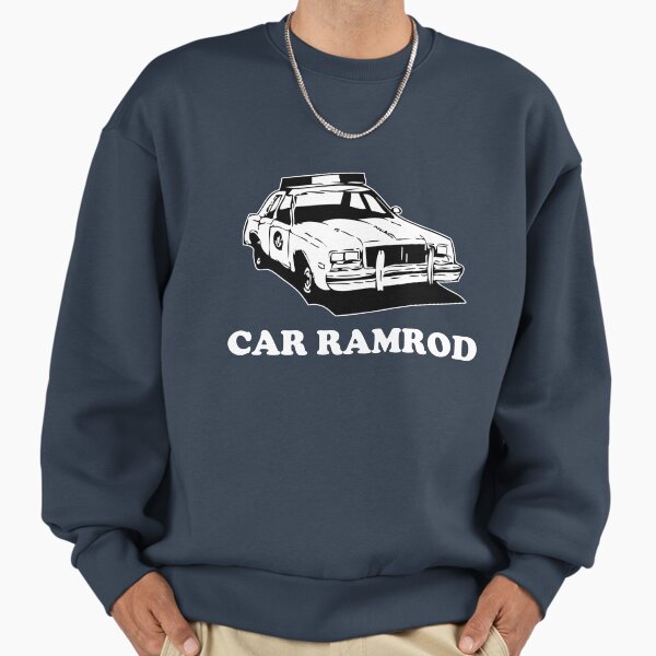 Car Ramrod - Super Troopers Sweatshirt