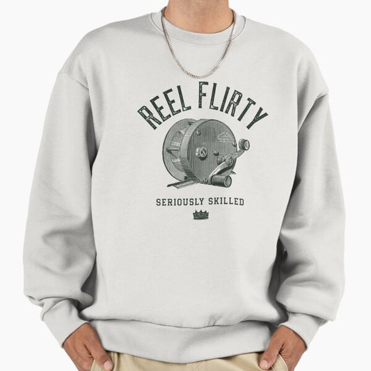 Reel Flirty/Seriously Skilled Female Fishing T-Shirt Sweatshirt