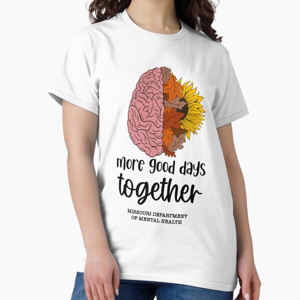 "Fall" into More Good Days T-Shirt