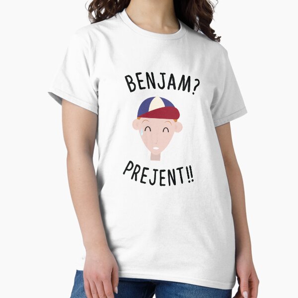 Benjam? Préjent. François l'Embrouille T-shirt T-Shirt