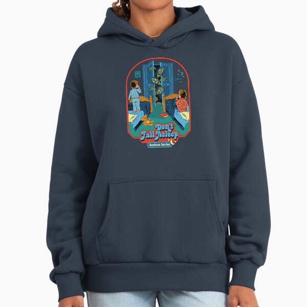 Don't Fall Asleep Hoodie