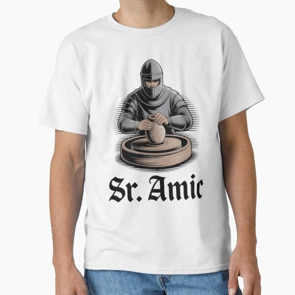 Sr. Amic - Medieval Knight Pottery Master Artisan T-Shirt