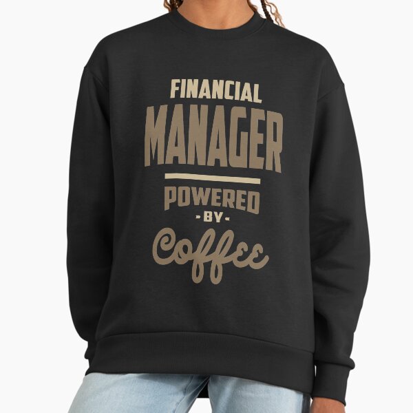 Financial Manager Sweatshirt