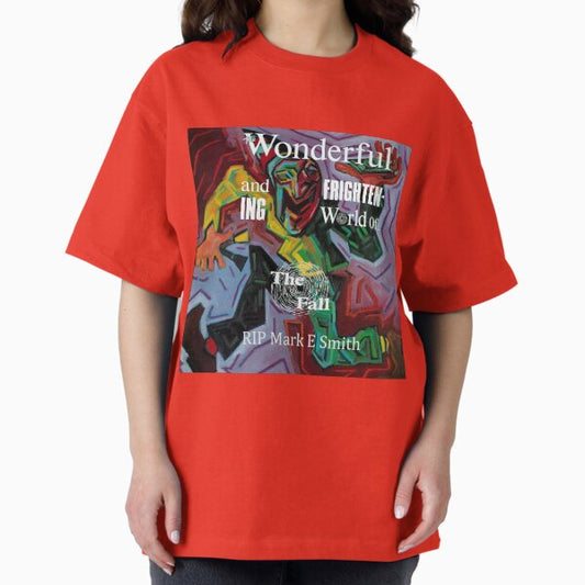 The Wonderful & Frightening World Of The Fall T-Shirt