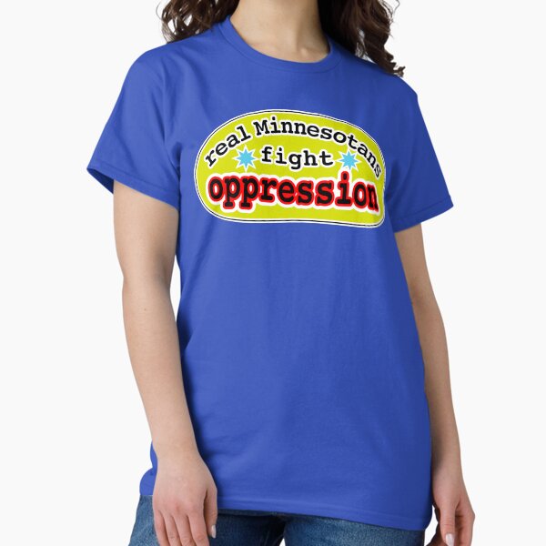 Real Minnesotans fight oppression, yellow background T-Shirt