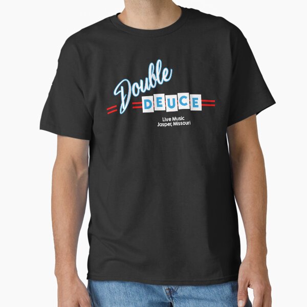 Double Deuce Road House T-Shirt