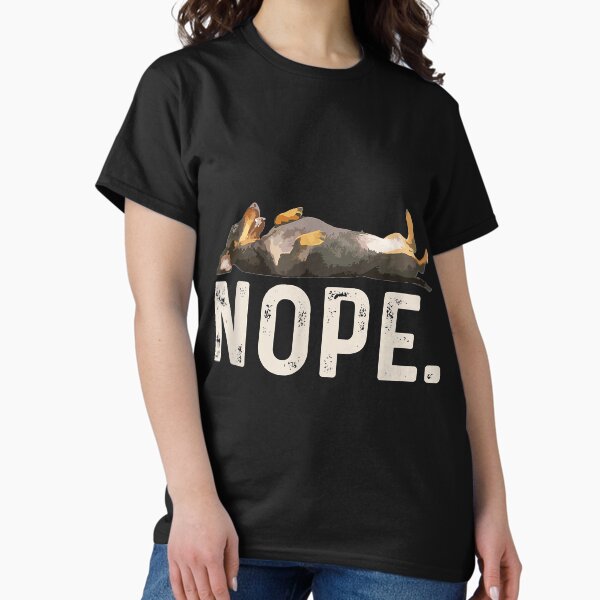 Nope Lazy Dachshund T-Shirt