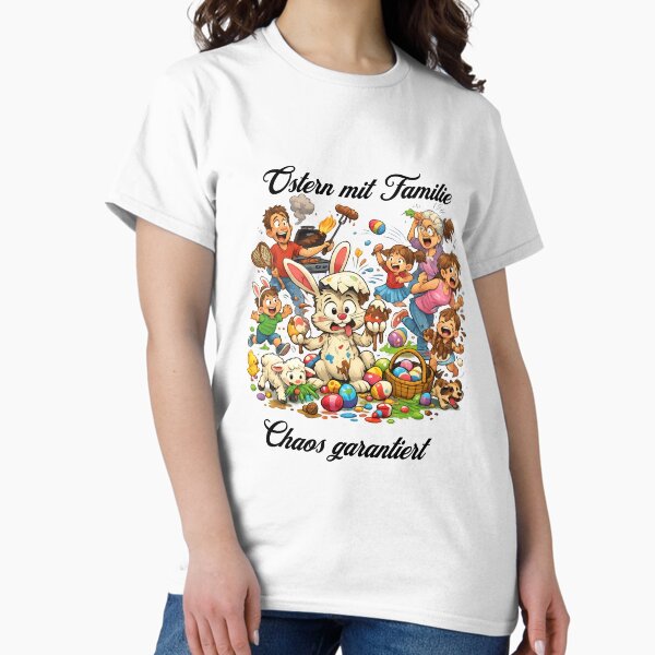 Easter chaos galore – Fun family Easter design T-Shirt