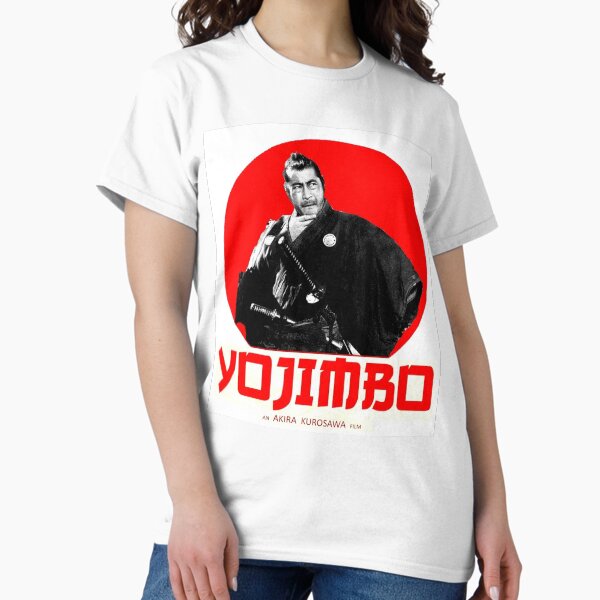 YOJIMBO SANJURO AKIRA KUROSAWA CLASSIC SAMURAI TOSHIRO MIFUNE T-Shirt