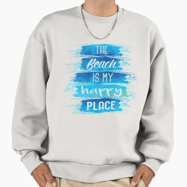 The Beach is My Happy Place Sweatshirt