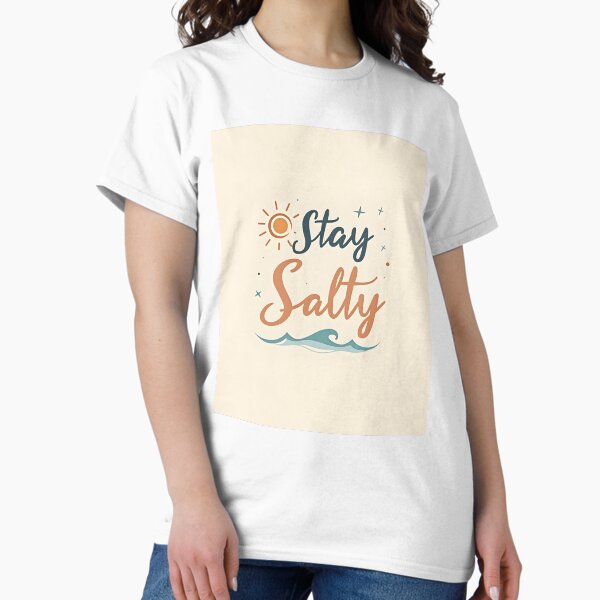 Stay Salty – Minimal Summer Aesthetic Quote Design T-Shirt