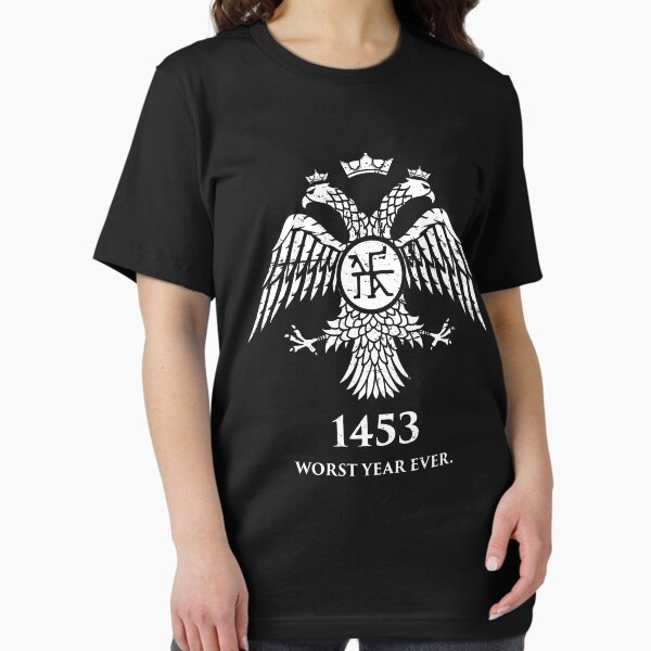 1453 - Worst Year Ever | Byzantine Empire Constantinople T-Shirt