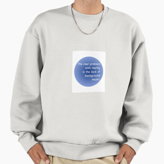 Background music Sweatshirt