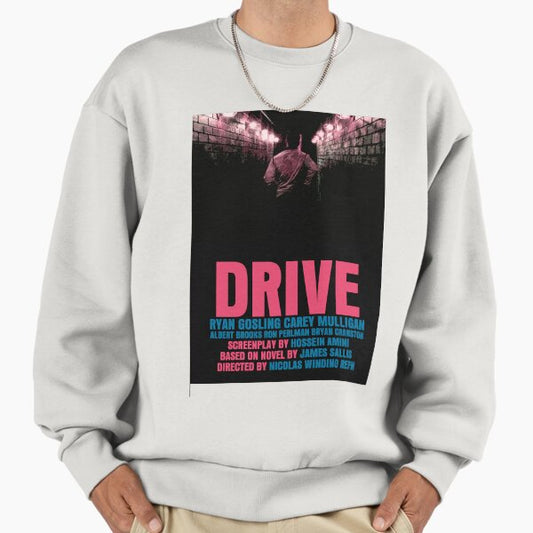 Drive Movie Poster Sweatshirt