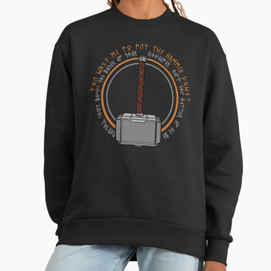 Hammer it home Sweatshirt
