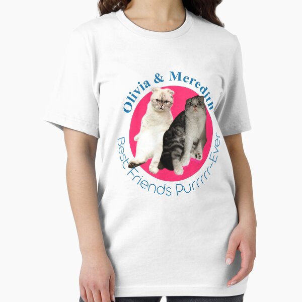 Olivia and Meredith - Best Friends Purrever T-Shirt