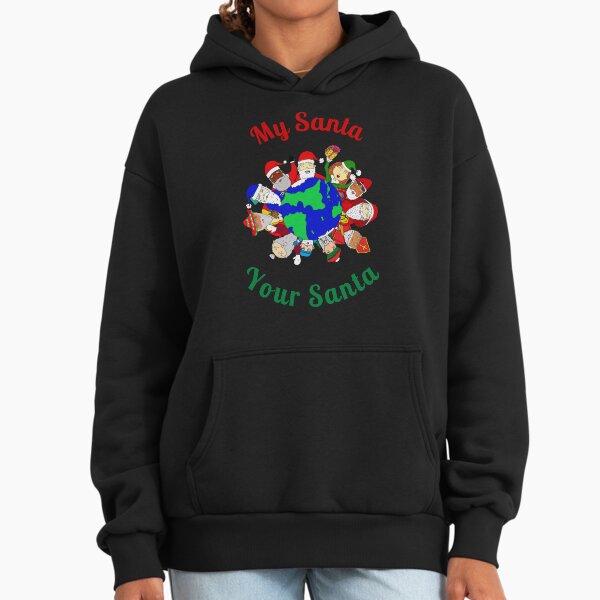 My Santa Your Santa Hoodie