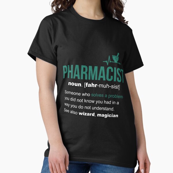 Pharmacist Definition Funny Gift T-Shirt