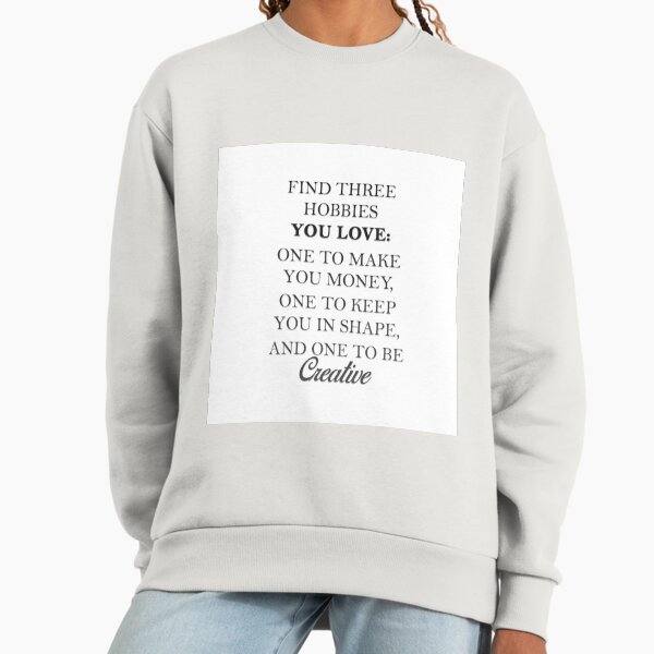 Hobbies Sweatshirt