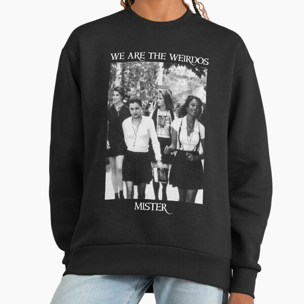 The Craft We Are The Weirdos Mister Sweatshirt