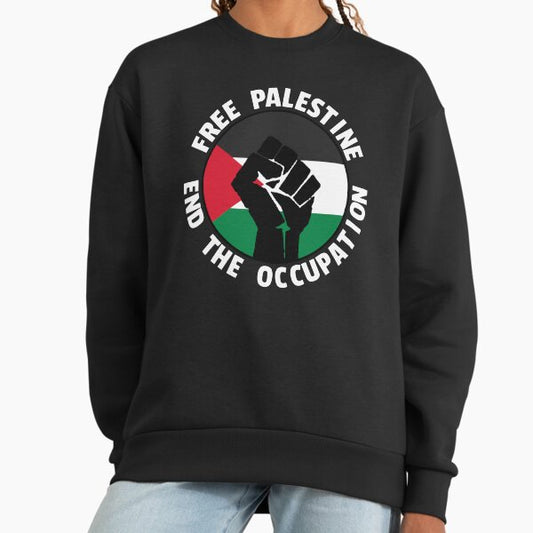Free Palestine - End The Occupation (White Text) Sweatshirt