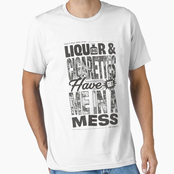 Liquor & Cigarettes | Chase & Status, Hedex & ArrDee T-Shirt