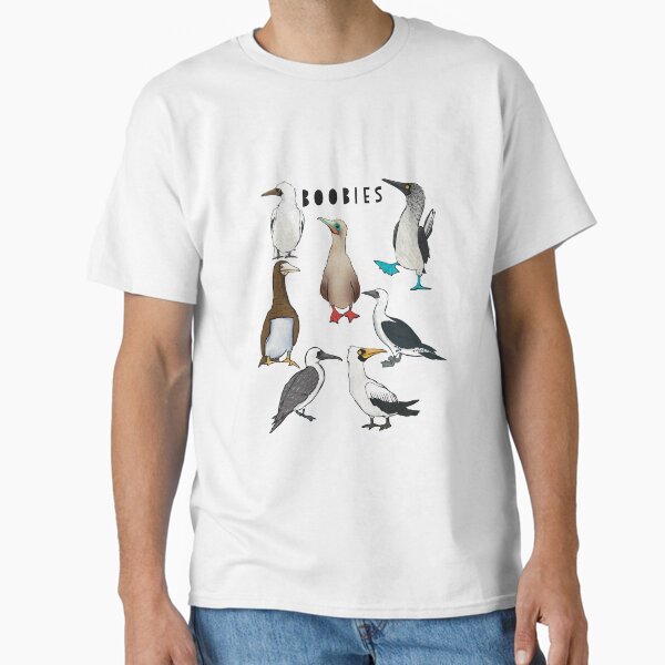 Boobies Bird Family, Puns, Facts T-Shirt