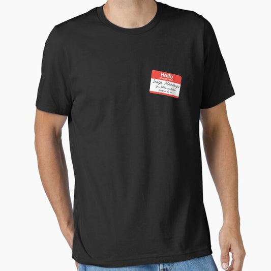 Hello My Name Is Inigo Montoya T-Shirt