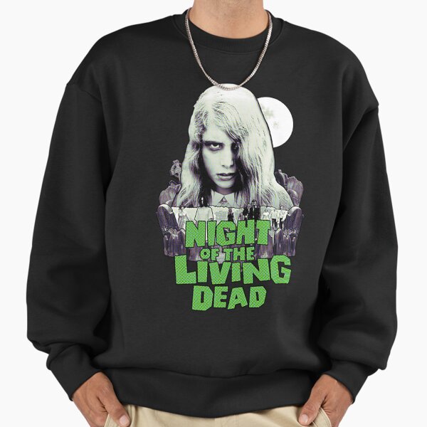 Night of the Living Dead Sweatshirt
