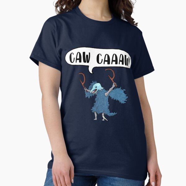 CAW CAAAW! T-Shirt