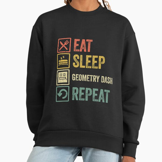 Funny eat sleep geometry dash repeat retro vintage Sweatshirt