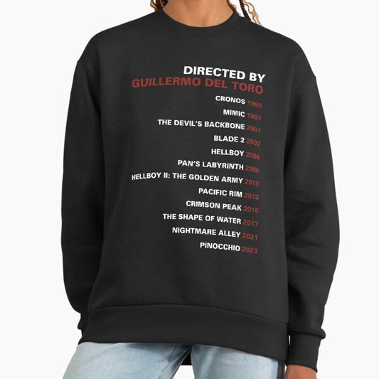 Guillermo Del Toro - Director's Filmography Sweatshirt