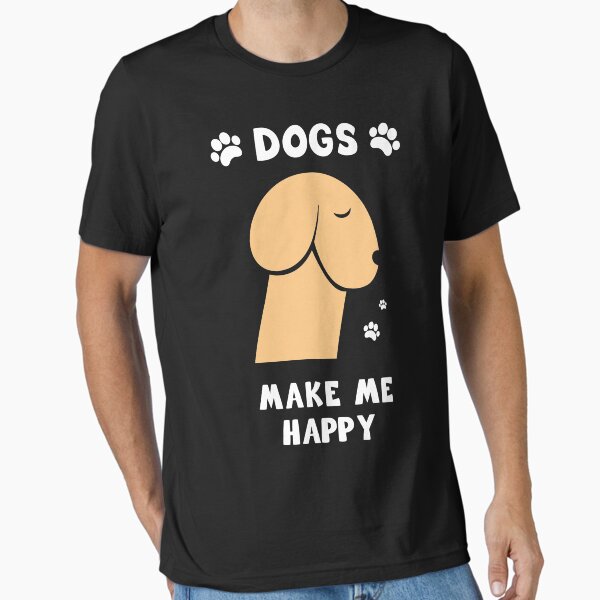 Dog Paws Cock Dick Dogs Love Paw Happy Penis Doggy Bitch Funny Girl Birthday Gift Woman T-Shirt