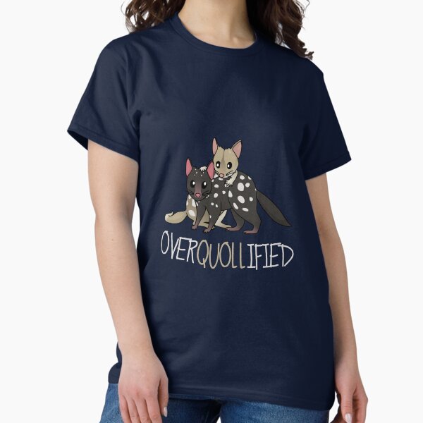 OVERQUOLLIFIED T-Shirt