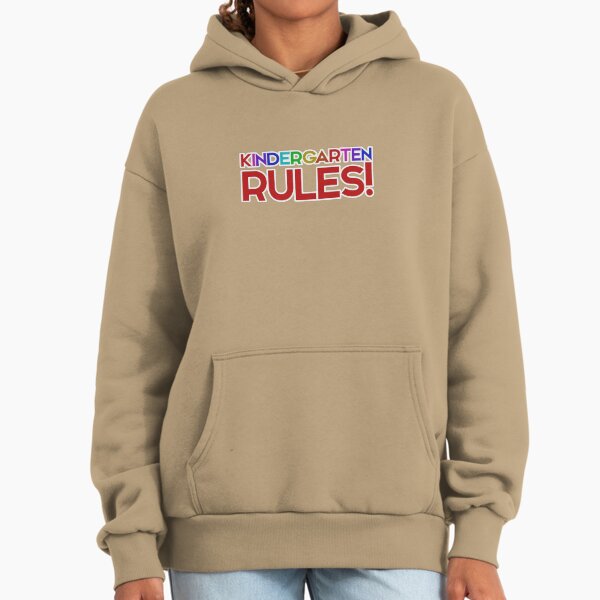 Kindergarten RULES Hoodie