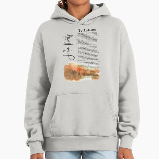 To Autumn by John Keats, Fall Poem, Poetry Decor, Wall Art Hoodie