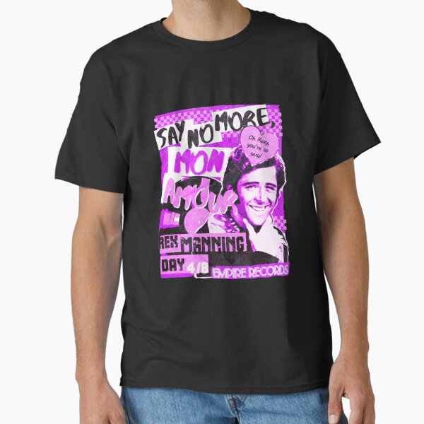 Say No More T-Shirt