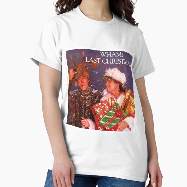 Wham! Last Christmas T-Shirt
