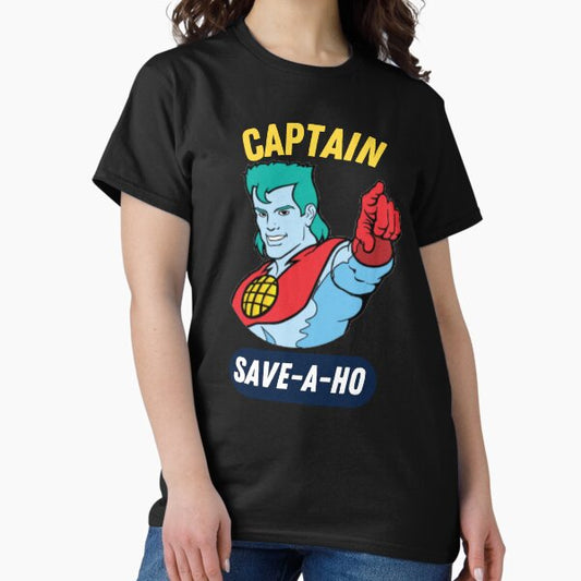 Captain save a ho classic t shirt | Captain save-a-ho Tee T-Shirt