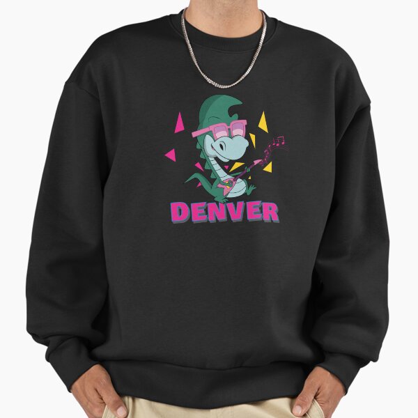 Denver The Last Dinosaur Funny Tee Sweatshirt