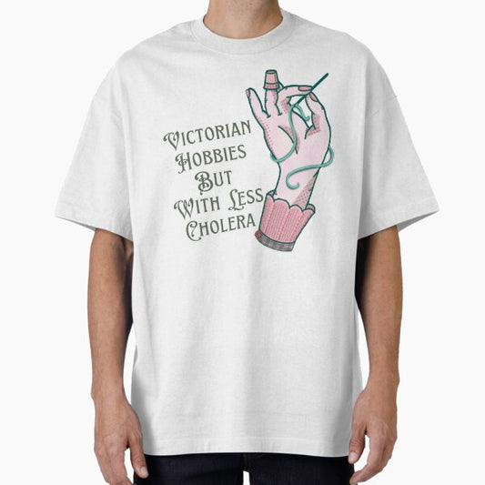 Victorian hobbies, but with less Cholera T-Shirt