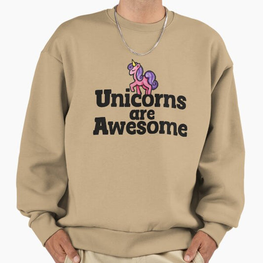 Unicorns are awesome Sweatshirt