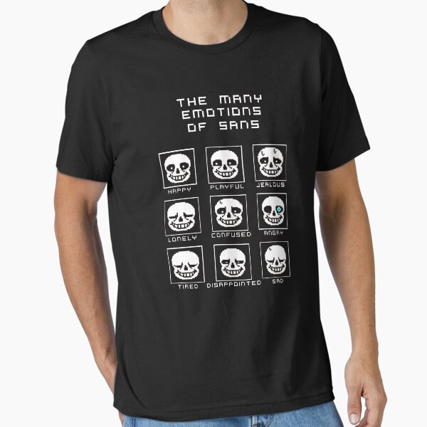 The Many Emotions Of Sans - Undertale T-Shirt