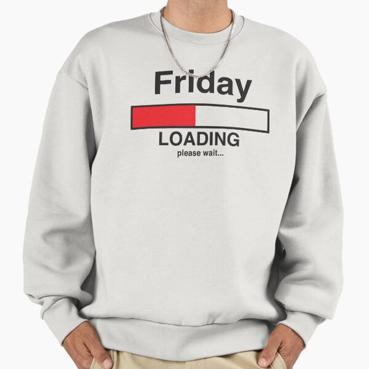 Friday Loading Bar Sweatshirt