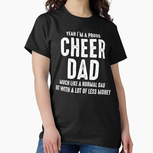 Cheerleader Cheerleading Dad Cheering Father T-Shirt