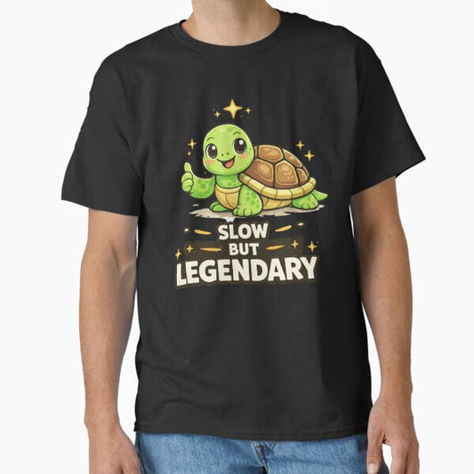 Slow But Legendary Cute Turtle T-Shirt