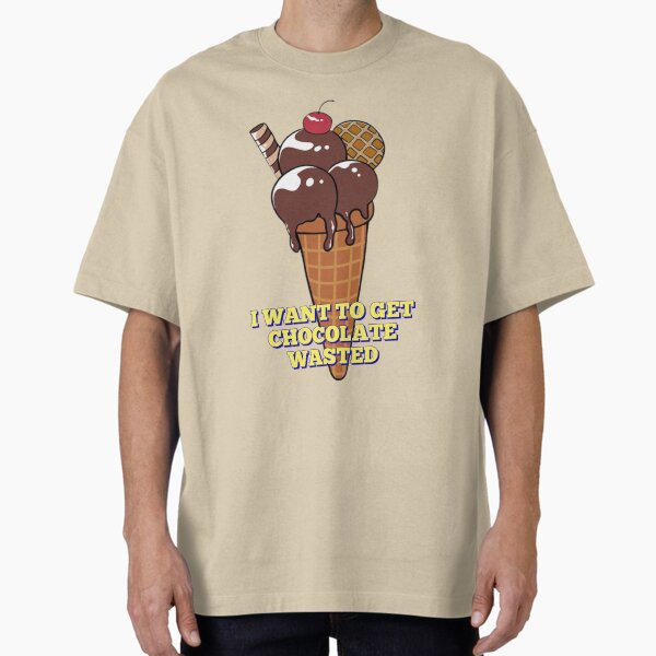 GROWN UPS CHOCOLATE WASTED T-Shirt