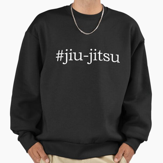 Hashtag Jiu Jitsu Sweatshirt