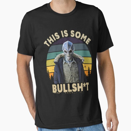 This Is Bullshit Funny Resident Alien T-Shirt